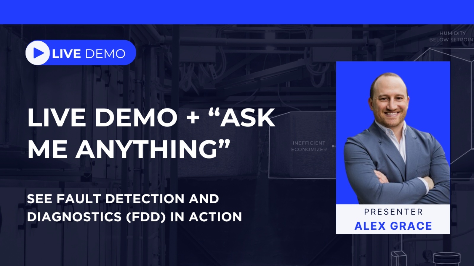 Clockworks Analytics Live FDD Demo and Ask Me Anything webinar with presenter Alex Grace
